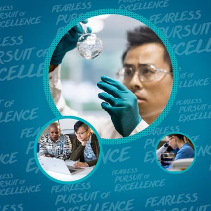 An image with a blue-green background and the words "Fearless Pursuit of Excellence" written numerous times across it, with three circles containing different images of Vertexians working in the lab