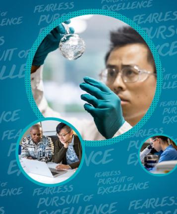 An image with a blue-green background and the words "Fearless Pursuit of Excellence" written numerous times across it, with three circles containing different images of Vertexians working in the lab