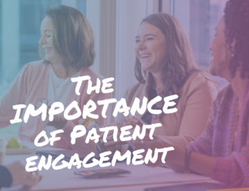 An image of four people at a table laughing during conversation. The image has a blue to purple overlay with text that reads &quot;The importance of patient engagement