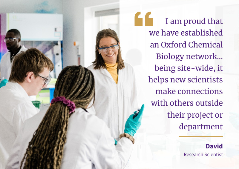 An image of four scientists in a lab with a quote reading "“I am proud that at Vertex we have established an Oxford Chemical Biology network... being site-wide, it also helps new scientists make connections with others outside their project or department.”