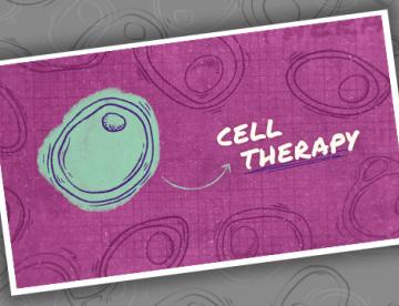 A watercolor drawing of a cell with an arrow pointing to the words "Cell Therapy"